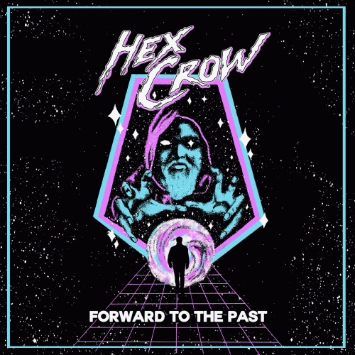 Hex Crow : Forward to the Past